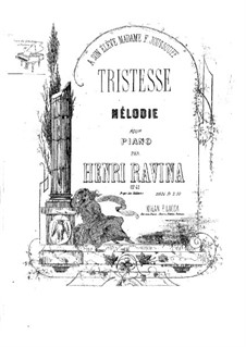 Tristesse, Op.42: Tristesse by Jean-Henri Ravina