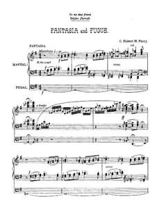 Fantasie und Fuge für Orgel: Fantasie und Fuge für Orgel by Charles Hubert Hastings Parry
