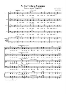 Scenes from the Saga of King Olaf, Op.30: As Torrents in Summer, for choir by Edward Elgar