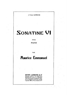 Sonatine Nr.6, Op.23: Sonatine Nr.6 by Maurice Emmanuel