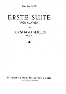 Suite Nr.1 für Klavier, Op.34: Suite Nr.1 für Klavier by Bernhard Sekles
