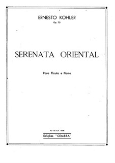 Oriental Serenade für Flöte und Klavier, Op.70: Solostimme by Ernesto Köhler