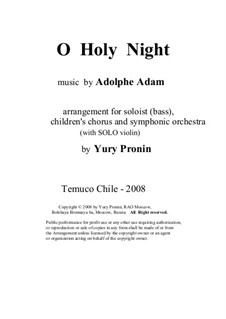 Instrumental version: For soloist, children's chorus and symphonic orchestra (with solo violin) by Adolphe Adam