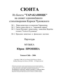 Suite of the music from ballet 'Terrible Cockroach' ('Cucarachon'): Teil I by Yury Pronin