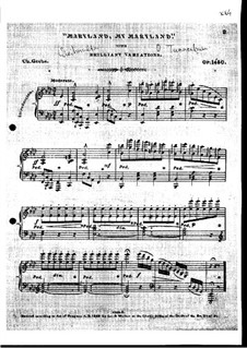 Maryland, My Maryland with Brilliant Variations, Op.1450: Maryland, My Maryland with Brilliant Variations by Charles Grobe