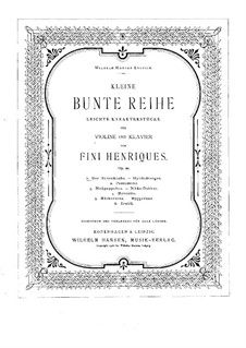Kleine bunte Reihe für Violine und Klavier, Op.20: Partitur by Fini Henriques