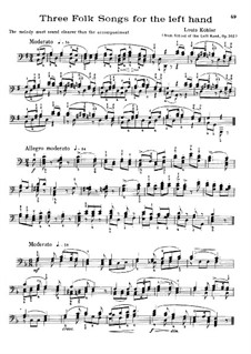 Schule der linken Hand. Drei Volkslieder und Übung in Arpeggio, Op.302: Für Klavier by Louis Köhler