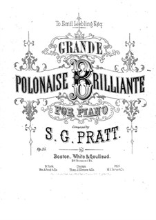 Grosse brillante Polonäse, Op.26: Grosse brillante Polonäse by Silas Gamaliel Pratt