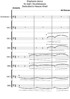 Elephants dance for 8 double basses: Elephants dance for 8 double basses by Ali Osman