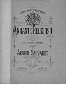 Andante Religioso für Cello (oder Violine) und Klavier, Op.33: Andante Religioso für Cello (oder Violine) und Klavier by Alfred Sauvaget