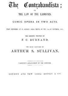 The Contrabandista: The Contrabandista by Arthur Sullivan