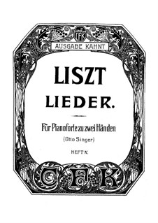 Gesammelte Lieder: Heft IV, für Klavier by Franz Liszt