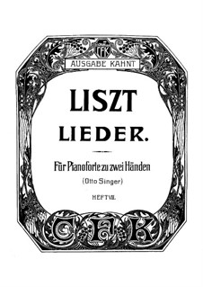 Gesammelte Lieder: Heft VII, für Klavier by Franz Liszt