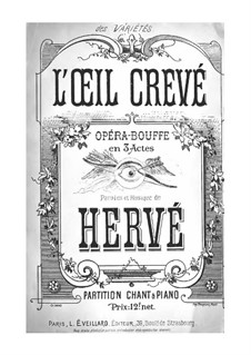 L'oeil crevé: L'oeil crevé by Florimond Hervé