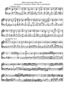 Allein Gott in der Höh sei Her: Allein Gott in der Höh sei Her by Samuel Scheidt, Jan Pieterszoon Sweelinck, Peter Hasse, Andreas Düben
