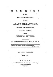 Memoirs of the Life and Writings of the Abate Metastasio: Buch III by Charles Burney