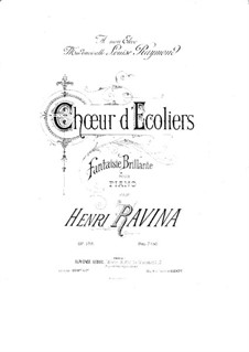 Choeur d'Ecoliers, Op.103: Choeur d'Ecoliers by Jean-Henri Ravina