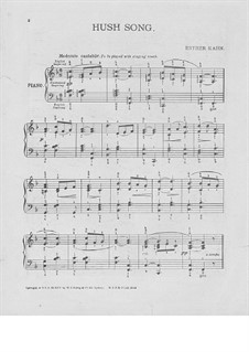 Hush Song. Piece for Piano: Hush Song. Piece for Piano by Esther Kahn