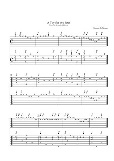 The Schoole of Musicke. A Toy for Two Lutes: The Schoole of Musicke. A Toy for Two Lutes by Thomas Robinson