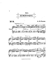 Sechs Konzertetüden: Nr.3 Humoreske by Alfred Dudley Turner