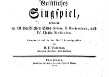 Geistliches Singspiel: Geistliches Singspiel by Herman Friedrich Voltmar