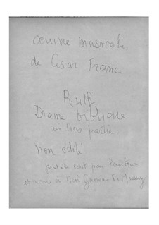 Ruth, M.51: Für Stimmen und Klavier by César Franck