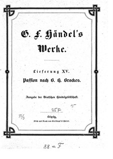 Brockes Passion, HWV 48: Partitur by Georg Friedrich Händel