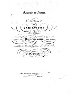 Nocturne und Variationen über Themen aus 'Nina pazza per amore' von Coppola: Nocturne und Variationen über Themen aus 'Nina pazza per amore' von Coppola by Johann Peter Pixis