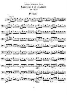 Suite für Cello Nr.1 in G-Dur, BWV 1007: Für einen Interpreten by Johann Sebastian Bach