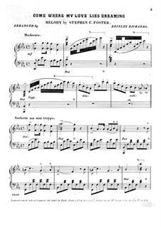 Come Where My Love Lies Dreaming: Für Klavier by Stephen Foster