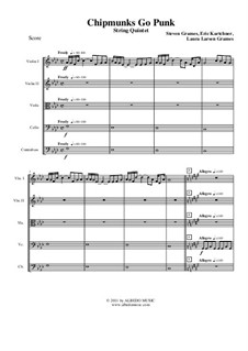 Chipmunks Go Punk: String quintet, AMSM32 by Steven Grames, Eric Kartchner, Laura Larsen Grames