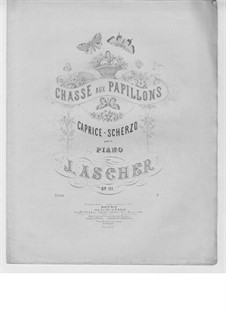 Chasse aux papillons, Op.111: Chasse aux papillons by Joseph Ascher