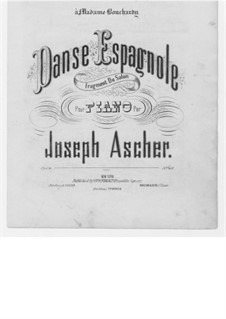 Danse Espagnole, Op.24: Für Klavier by Joseph Ascher
