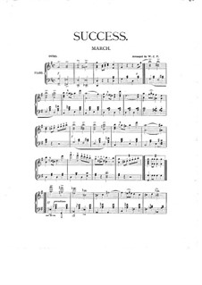 Success. Marsch, für Klavier: Success. Marsch, für Klavier by Richard Eilenberg