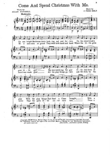 Come and Spend Christmas with Me: Klavierauszug mit Singstimmen by J. Fred Helf
