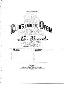 Echos über Thema aus 'Lucrezia Borgia' von Donizetti, Op.310: Echos über Thema aus 'Lucrezia Borgia' von Donizetti by James Bellak