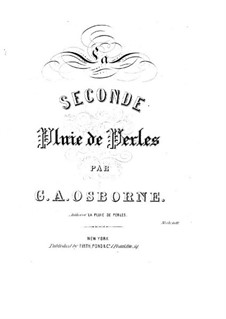 La seconde pluie de perles: La seconde pluie de perles by George Alexander Osborne