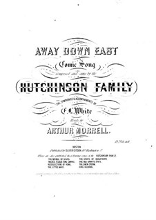 Away Down Est: Away Down Est by Hutchinson Family Singers