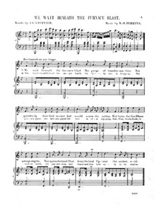 We Wait Beneath the Furnace Blast for Voices and Piano: We Wait Beneath the Furnace Blast for Voices and Piano by William Oscar Perkins