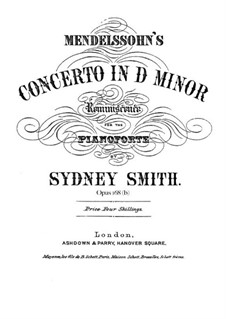 Reminiszenz über 'Konzert in d-Moll' von Mendelssohn, Op.168b: Reminiszenz über 'Konzert in d-Moll' von Mendelssohn by Sydney Smith