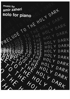 Prelude to the Holy Dark: Prelude to the Holy Dark by Amir Zaheri