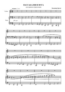 Passacaglia and Fugue for Violin and Piano, Op.25: Passacaglia and Fugue for Violin and Piano by Vladimir Orlov