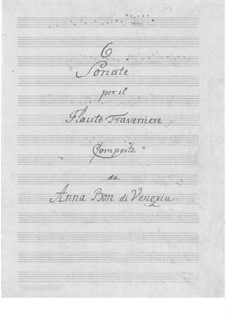 Sechs Sonaten für Flöte und Basso Continuo: Vollständiger Satz by Anna Bon