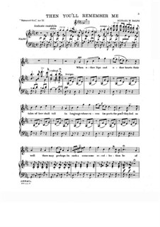 Die Zigeunerin: Akt III, Then You'll Remember Me, für Stimme und Klavier by Michael William Balfe
