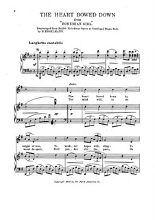 Die Zigeunerin: The Heart Bowed Down, für Stimme und Klavier by Michael William Balfe