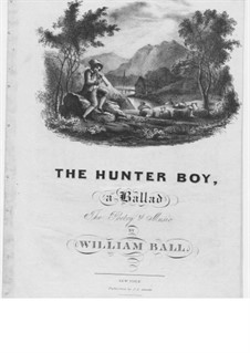 The Hunter Boy: The Hunter Boy by William Ball