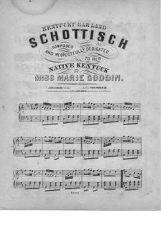 Kentucky Garland Schottisch: Kentucky Garland Schottisch by Marie Goddin