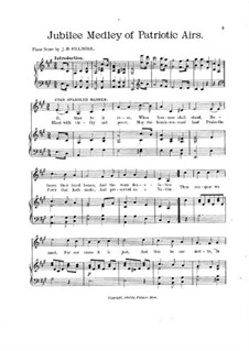 Jubilee Medley of Patriotic Airs: Jubilee Medley of Patriotic Airs by James Henry Fillmore