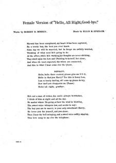 Hello! All Right, Good-Bye: Hello! All Right, Good-Bye by Ellis R. Ephraim
