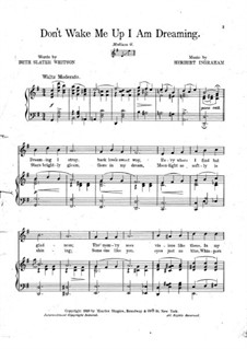 Don't Wake Me Up I am Dreaming: Don't Wake Me Up I am Dreaming by Herbert Ingraham